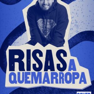 RISAS A QUEMA ROPA