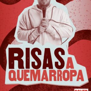 RISAS A QUEMA ROPA