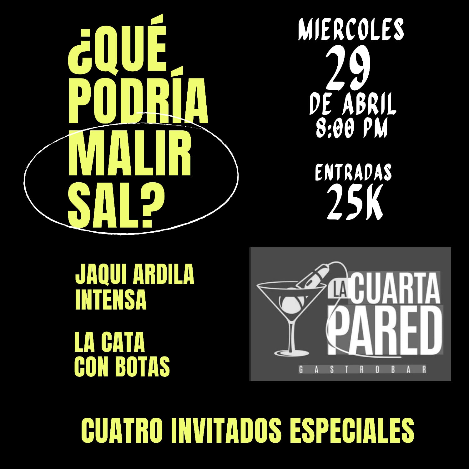 QUÉ PODRIA MALIR SAL